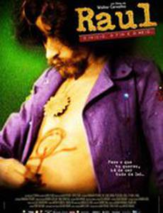 Raul - O Início, o Fim e o Meio