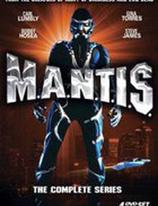 M.A.N.T.I.S.