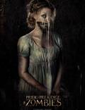 Постер из фильма "Гордость и предубеждение и зомби" - 1