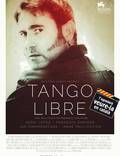 Постер из фильма "Танго либре" - 1