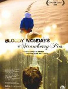 Чертовы понедельники и клубничные пироги