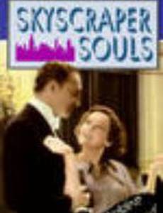 Skyscraper Souls