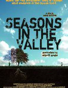 Seasons in the Valley