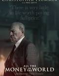 Постер из фильма "Все деньги мира" - 1