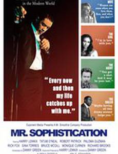Mr. Sophistication