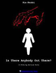 Is There Anybody Out There?