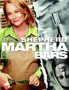 Марта за решеткой