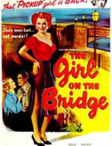 The Girl on the Bridge