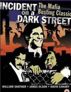 Incident on a Dark Street