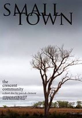 Small Town: the Crescent Community
