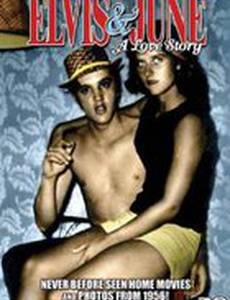 Elvis & June: A Love Story