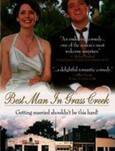 Best Man in Grass Creek