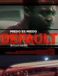Постер из фильма "Default" - 1