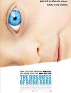 The Business of Being Born