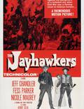 Постер из фильма "The Jayhawkers!" - 1