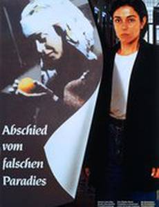 Abschied vom falschen Paradies