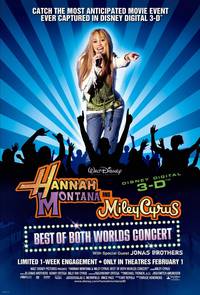 Постер Концертный тур Ханны Монтаны и Майли Сайрус «Две жизни»