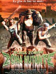 Чума зомби: Зона мутантов (видео)