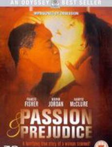 Passion and Prejudice