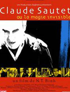 Claude Sautet ou La magie invisible