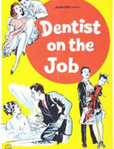 Dentist on the Job