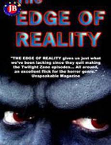 The Edge of Reality (видео)