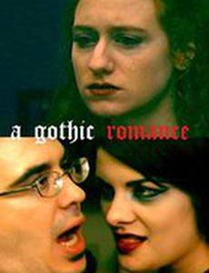 A Gothic Romance