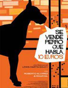 Se vende perro que habla, 10 euros