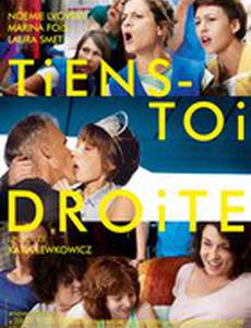 Tiens-toi droite