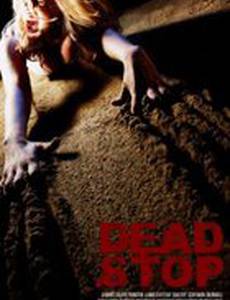Dead Stop