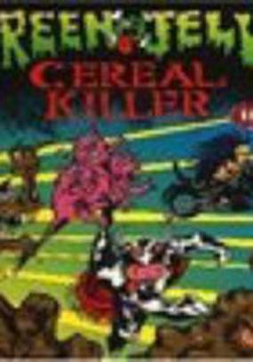 Green Jelly: Cereal Killer (видео)