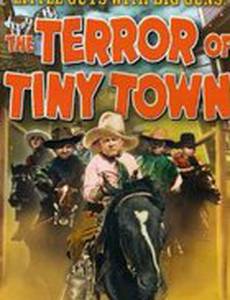 The Terror of Tiny Town