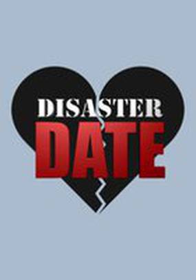 Date or Disaster