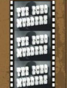 The Echo Murders