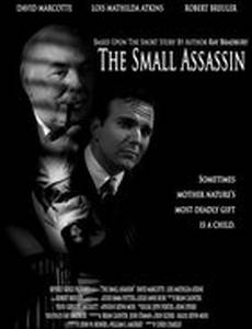 The Small Assassin