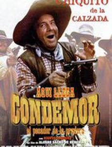 Aquí llega Condemor, el pecador de la pradera