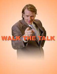 Walk the Talk
