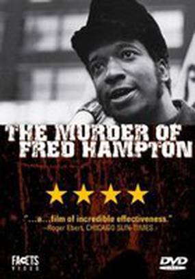 The Murder of Fred Hampton