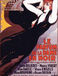 Le parfum de la dame en noir
