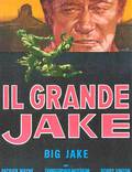 Постер из фильма "Большой Джейк" - 1