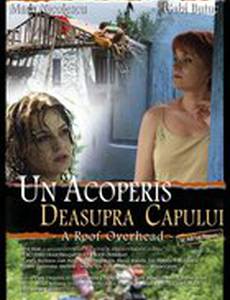 Un acoperis deasupra capului