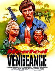 Heated Vengeance