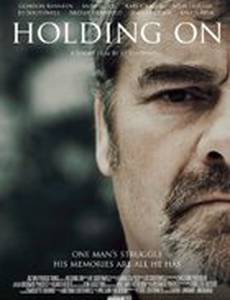 Holding On