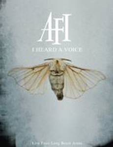 AFI: I Heard a Voice (видео)