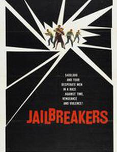 The Jailbreakers