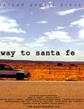 Постер из фильма "Highway to Santa Fe" - 1