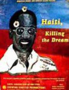 Haití: Killing the Dream