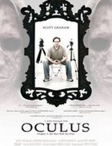 Oculus: Chapter 3 - The Man with the Plan