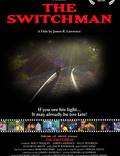 Постер из фильма "The Switchman" - 1