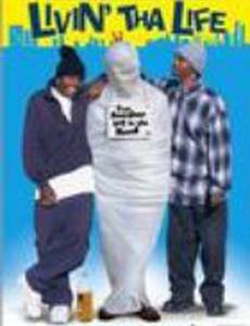 Livin' tha Life (видео)